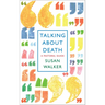 Talking about Death: A Pastoral Guide
