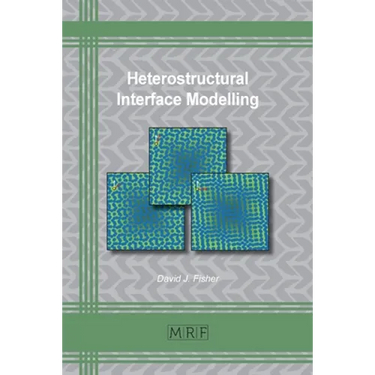 Heterostructural Interface Modelling