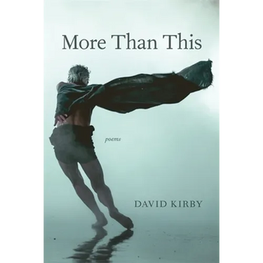 More Than This: Poems