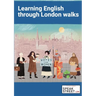 Learning English through London Walks