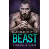 Blackmailed by the beast