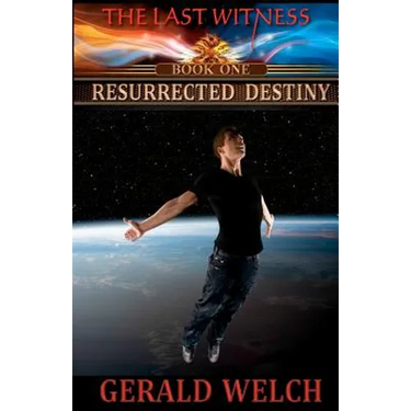 The Last Witness: Resurrected Destiny: Resurrected Destiny