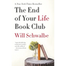 The End of Your Life Book Club: A Memoir