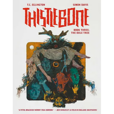 Thistlebone Book Three: The Dule Tree