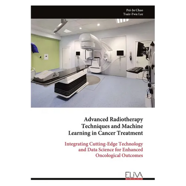 Advanced Radiotherapy Techniques and Machine Learning in Cancer Treatment: Integrating Cutting-Edge Technology and Data Science for Enhanced Oncologic