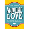 Summer Love: An LGBTQ Collection