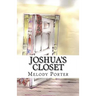 Joshua's Closet