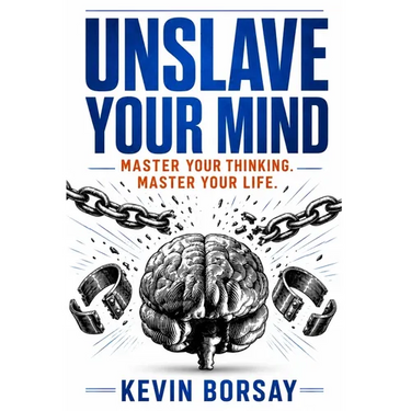 Unslave Your Mind
