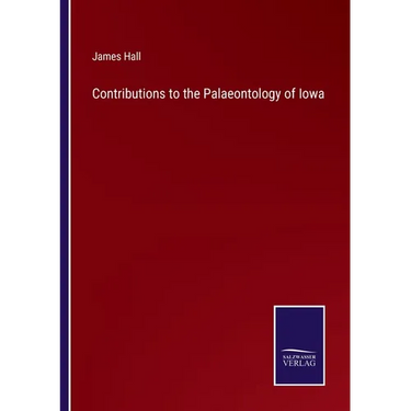 Contributions to the Palaeontology of Iowa