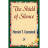 The Shield of Silence