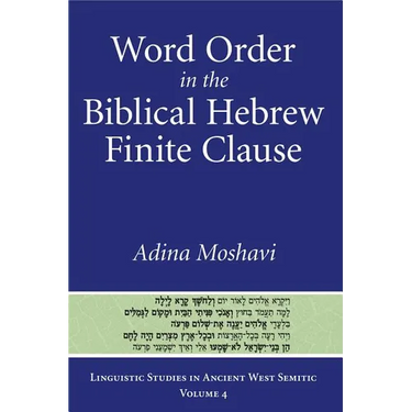 Word Order in the Biblical Hebrew Finite Clause