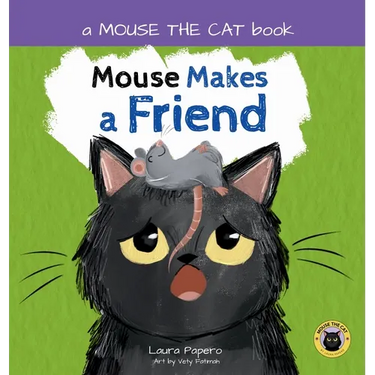 Mouse Makes a Friend: A Funny Friendship Story for Toddlers and Preschoolers Ages 2-5