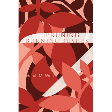 Pruning Burning Bushes