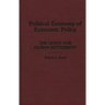 Political Economy of Economic Policy: The Quest for Human Betterment