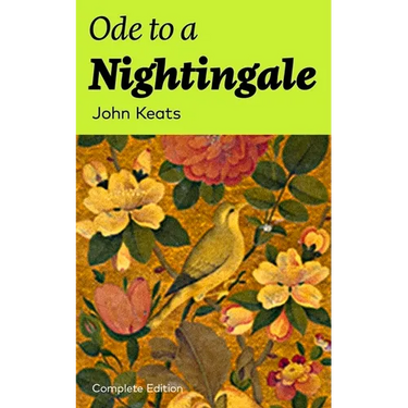 Ode to a Nightingale (Complete Edition)