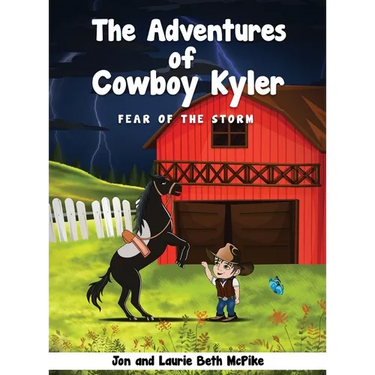 The Adventures of Cowboy Kyler: Fear of the Storm
