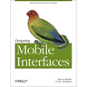 Designing Mobile Interfaces: Patterns for Interaction Design