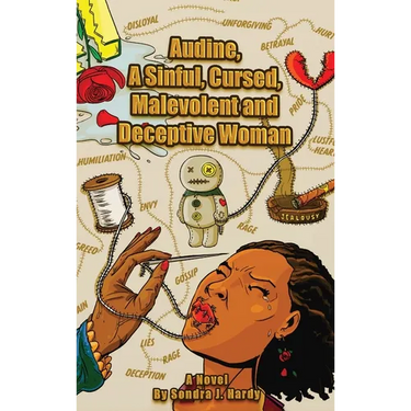 Audine's Story: A Sinful, Cursed, Malevolent, and Deceptive Woman Book 1
