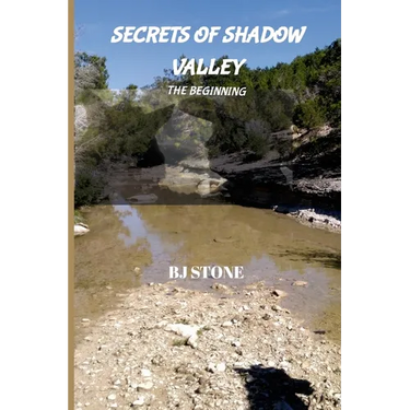 Secrets of Shadow Valley: The Beginning