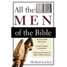The All the Men of the Bible (Revised)