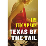 Texas by the Tail