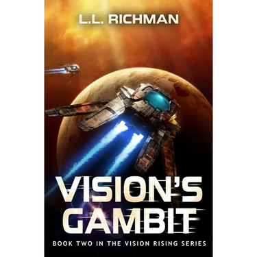 Vision's Gambit: A Military Sci-Fi Series