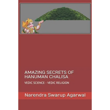 Amazing Secrets of Hanuman Chalisa: Vedic Science Is the Base of Hindu Religion