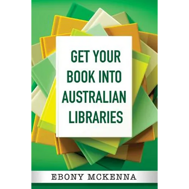 Get Your Book Into Australian Libraries