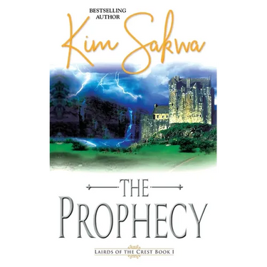 The Prophecy: A Scottish Historical Time Travel Romance