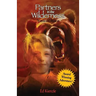 Partners in the Wilderness: Travis's Choice
