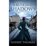 A Ruse of Shadows