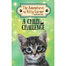 A Chilly Challenge: The Adventures of Kitty Corner Book 5