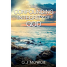 The Confounding Integrity of God's Word