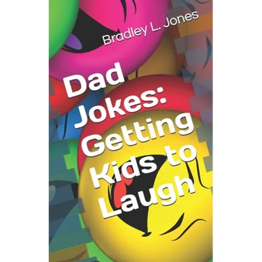 Dad Jokes: Getting Kids to Laugh