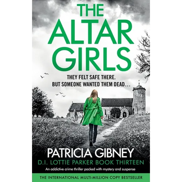The Altar Girls: An addictive crime thriller packed with mystery and suspense
