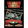 Salvaged Horizon Book One