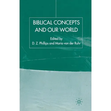 Biblical Concepts and Our World