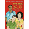 For Her Son