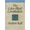 The Color-Blind Constitution