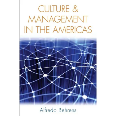 Culture and Management in the Americas