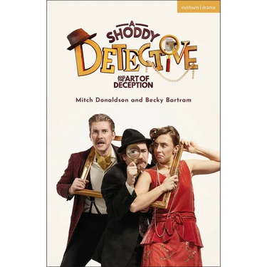 A Shoddy Detective and the Art of Deception