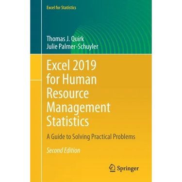 Excel 2019 for Human Resource Management Statistics: A Guide to Solving Practical Problems