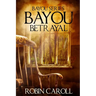 Bayou Betrayal