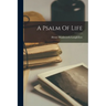 A Psalm Of Life