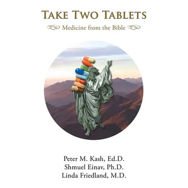 Take Two Tablets: Medicine From the Bible