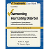Overcoming Your Eating Disorder, Workbook: A Cognitive-Behavioral Therapy Approach for Bulimia Nervosa and Binge-Eating Disorder