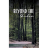 Beyond the Shadow