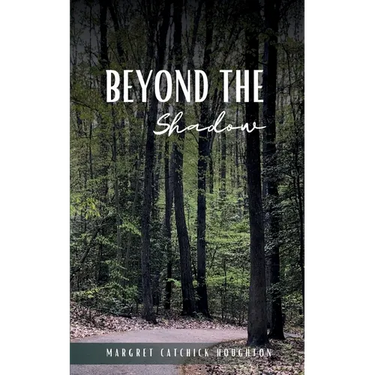 Beyond the Shadow