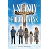 A Season of Forgiveness