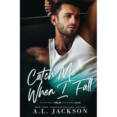 Catch Me When I Fall